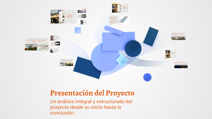 Presentación del Proyecto by Ximena Vera on Prezi