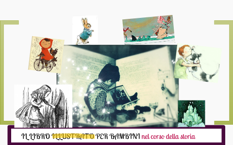 LETTERATURA PER L'INFANZIA NELL CORSO DELLA STORIA by Beatriz García