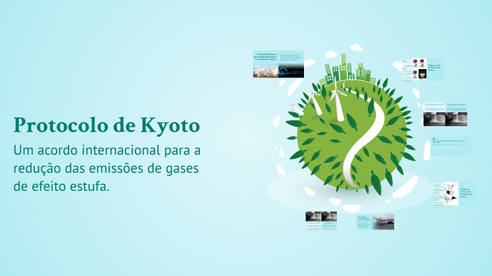 Protocolo de Kyoto by Adriana Terri on Prezi
