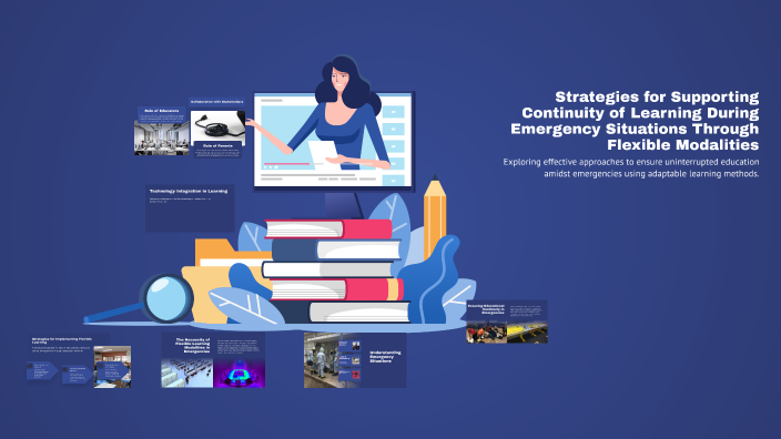 Supporting Learning Continuity Strategies for Supporting Continuity of Learning During Emergency ...