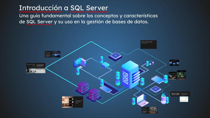 Introducción a SQL Server by Jefferson Gomez on Prezi