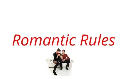 romantic relationship rules for boyfriend