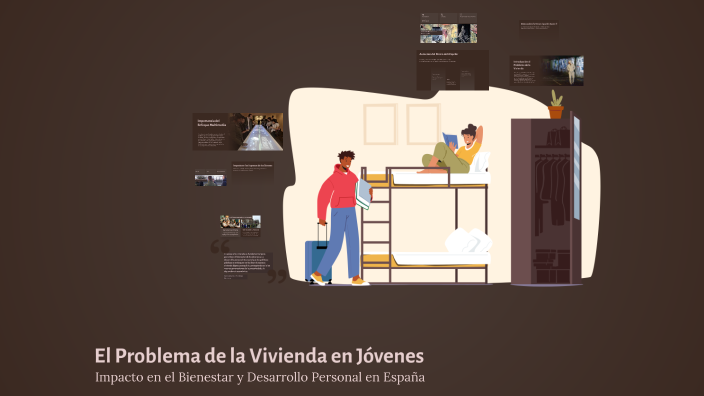 El Problema de la Vivienda en Jóvenes by Chiara Mazzetti on Prezi
