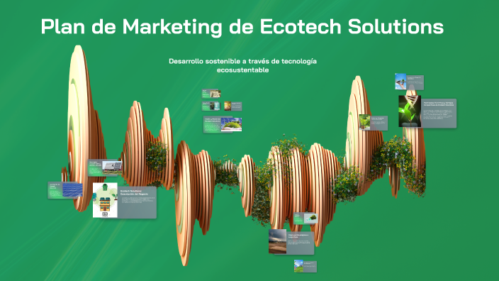 Plan de Marketing de Ecotech Solutions by Cristhian Peña on Prezi