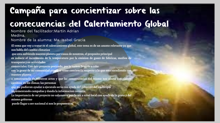calentamiento global by Isabel García on Prezi