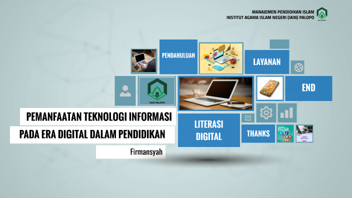 PEMANFAATAN TEKNOLOGI INFORMASI PADA ERA DIGITAL DALAM PENDIDIKAN by ...