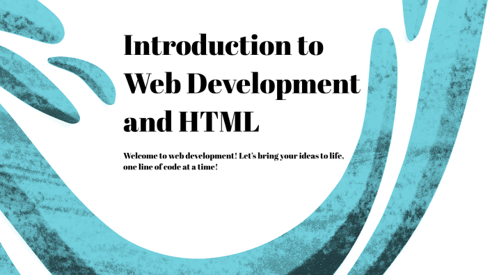 Learning Web Development and HTML by Astha K on Prezi