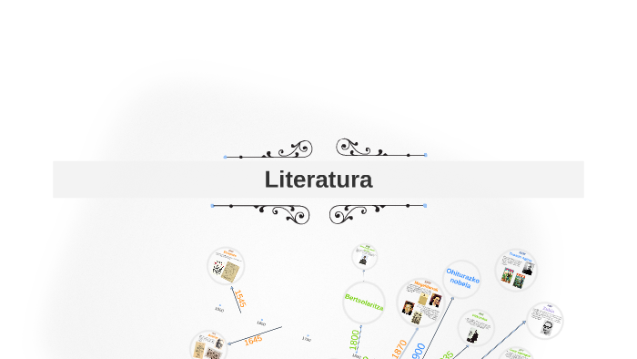 Literatura by Andrea Rivas González on Prezi Next