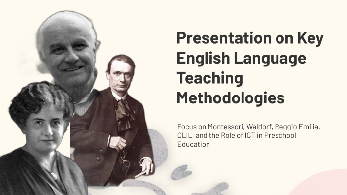 Presentation on Key English Language Teaching Methodologies by Ada ...