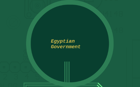 Egyptian Government by Kento Berry on Prezi