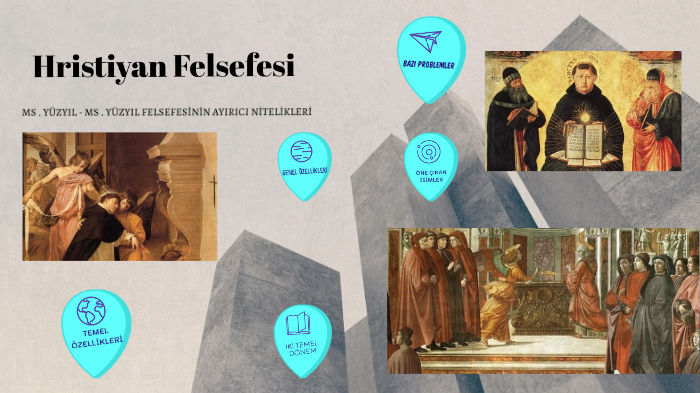 Hristiyan Felsefesi By Gul Dede On Prezi Next