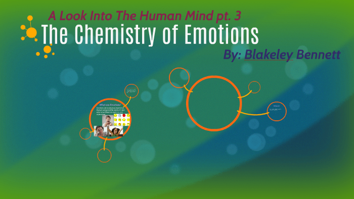 The Chemistry of Emotions by Blakeley on Prezi