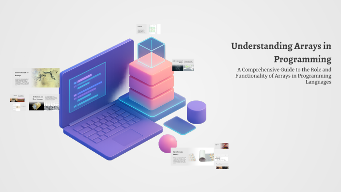 Understanding Arrays in Programming by nirmal praj on Prezi