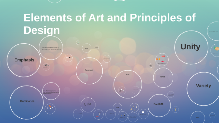 Elements of Art and Principles of Design by Ann McLawhorn on Prezi