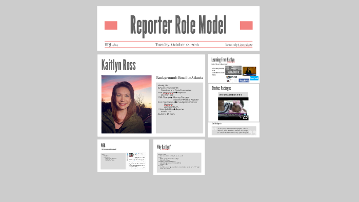 Reporter Role Model by on Prezi