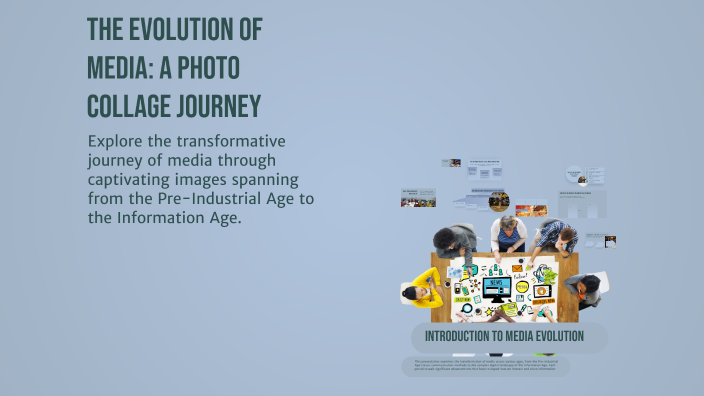 The Evolution of Media: A Photo Collage Journey by Lando Bernabe on Prezi