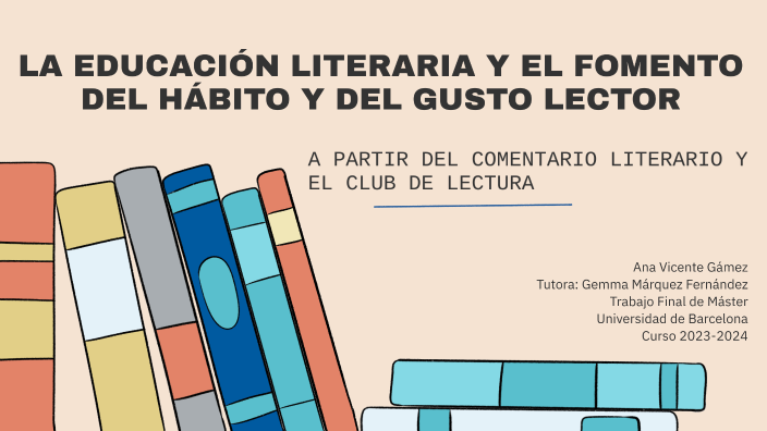 Educación Literaria by Ana Vicente on Prezi