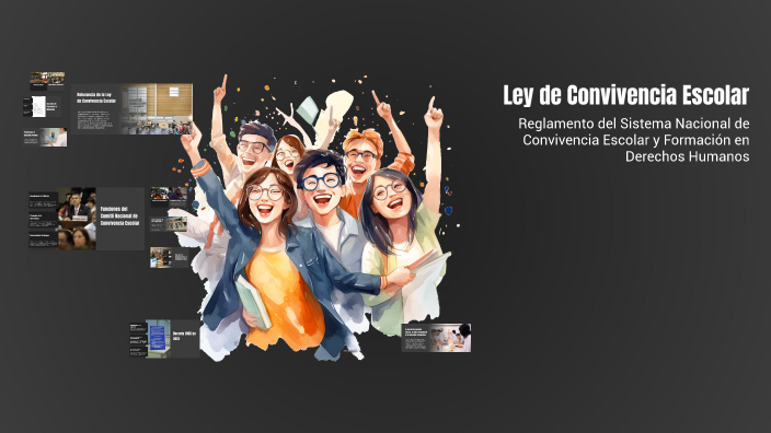 Ley de Convivencia Escolar by Jhon Poloche on Prezi