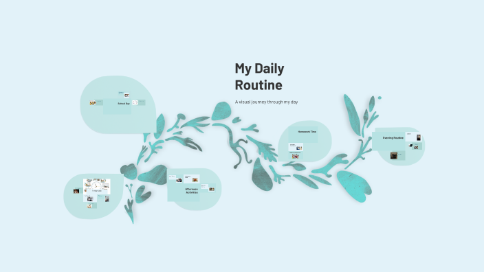 My Daily Routine by Erick Soto on Prezi