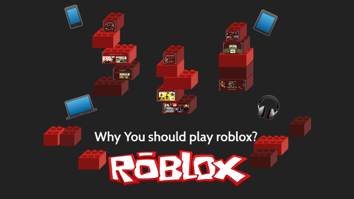 Why you should try playing Roblox