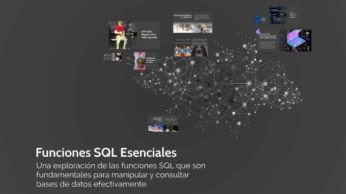 Funciones SQL Esenciales by Alma on Prezi