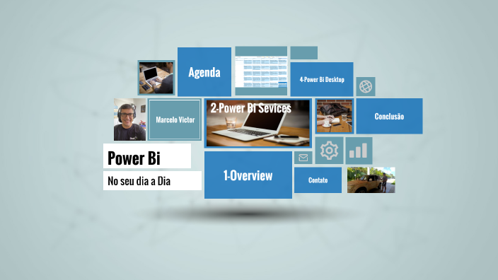 Power Bi - Conhecendo e praticando by Marcelo Victor on Prezi