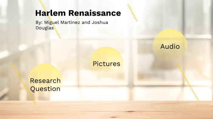 Harlem renaissance by Miguel Martinez on Prezi
