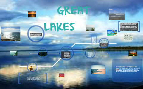 The Great Lakes Restoration by Madelyn G on Prezi