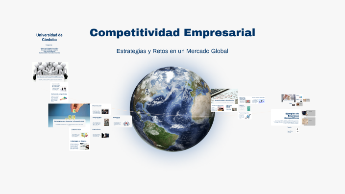 Competitividad Empresarial by gustavo hernandez on Prezi