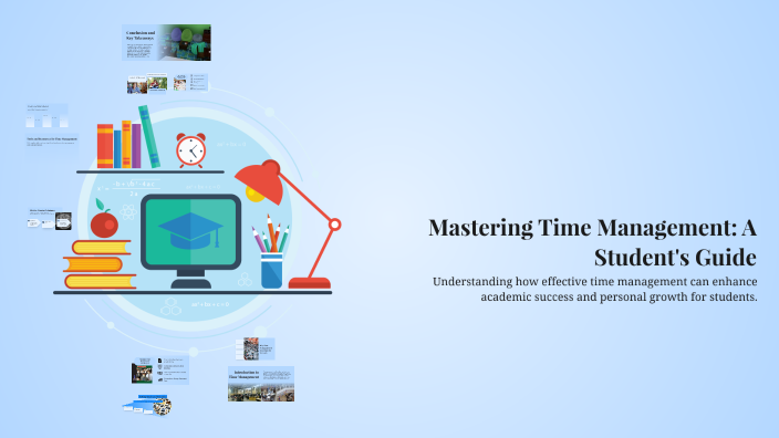 Mastering Time Management: A Student's Guide by Jhon Cedric Asejo on Prezi
