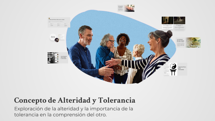 Concepto de Alteridad y Tolerancia by MANUELA ALEJANDRA CERVANTES ...