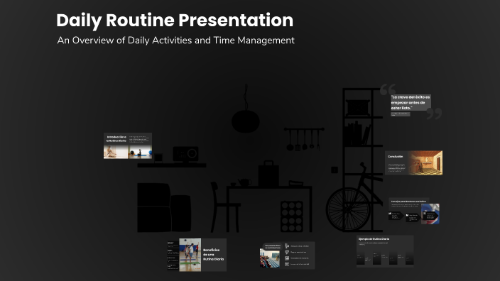 Presentation Form Daily Routine Daily Routine Presentation by Shirly Padilla on Prezi