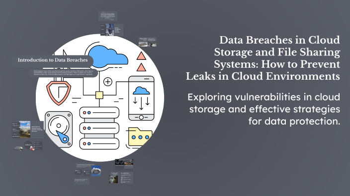 Data Breaches in Cloud Storage and File Sharing Systems: How to Prevent ...