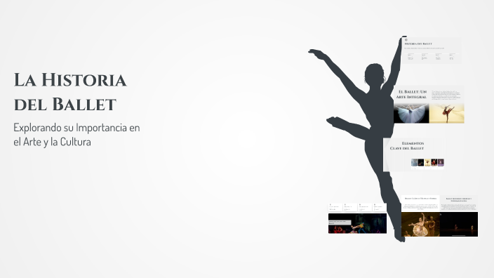 La Historia del Ballet by Jime López on Prezi
