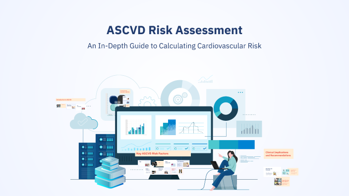 ASCVD Risk Assessment Algorithm by Matthew Ray on Prezi