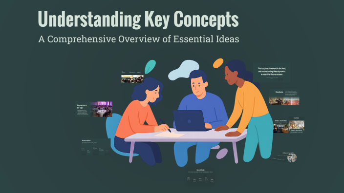Understanding Key Concepts by adey osipitan on Prezi