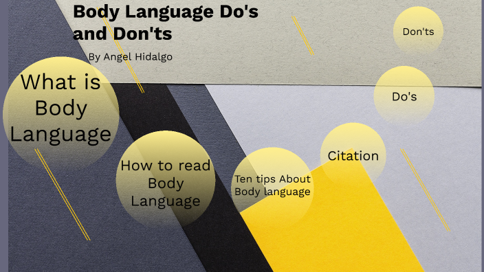Angel H. Body language by ANGEL HIDALGO on Prezi