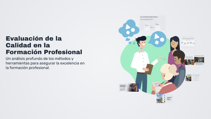 Evaluación de la Calidad en la Formación Profesional by ALICIA on Prezi