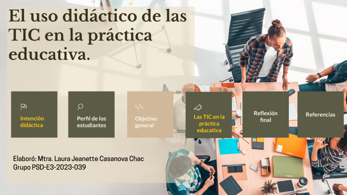 El uso didáctico de las TIC en la práctica educativa by Laura Casanova ...