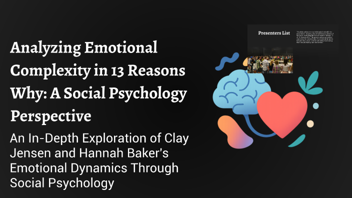 Analyzing Emotional Complexity in 13 Reasons Why: A Social Psychology ...