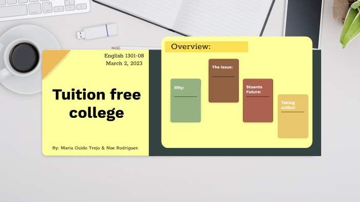 Tuition Free College By On Prezi