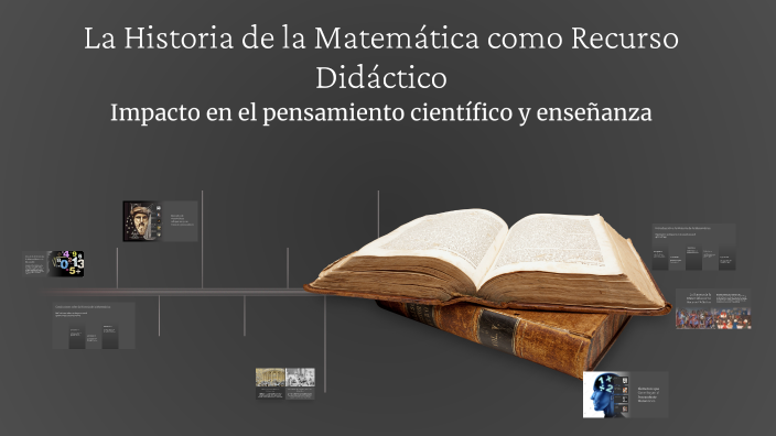 La Historia de la Matemática como Recurso Didáctico by Joel Sanchez on ...
