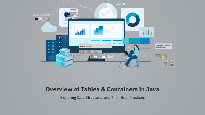 Overview of Tables & Containers in Java by pradnesh yerramallu on Prezi