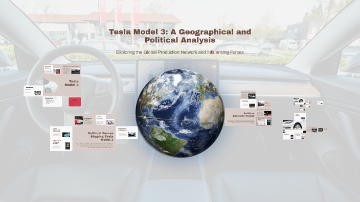 Tesla Model 3: A Global Journey by Akash Chandra on Prezi