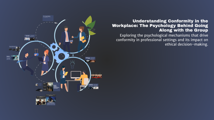 Understanding Conformity in the Workplace: The Psychology Behind Going ...