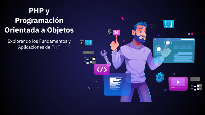 PHP y Programación Orientada a Objetos by Rocio Salazar García on Prezi