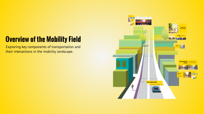 Overview of the Mobility Field by Nooyke Stam on Prezi