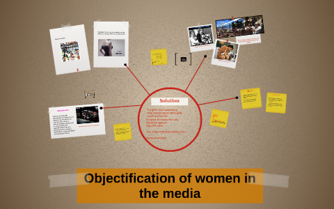 Objectification Pictures Objectification of women in the media by Abigiya Asfaw on Prezi