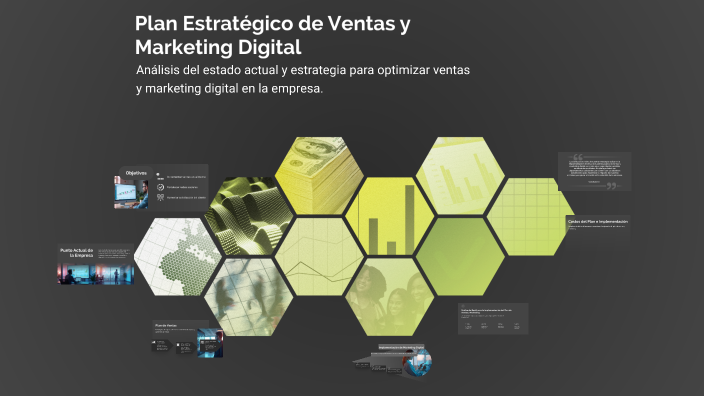 Plan Estratégico de Ventas y Marketing Digital by luis sanchez on Prezi