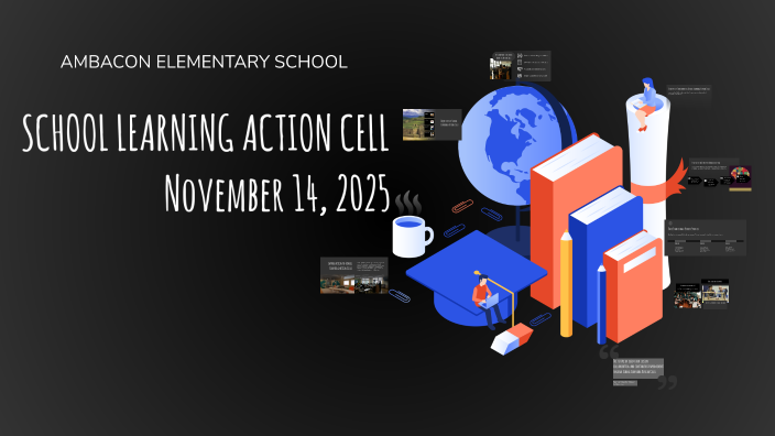Enhancing Education through School Learning Action Cells by isabel ocio ...